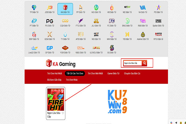Hướng dẫn các bước truy cập slot game ngọn lửa siêu cấp KA độc lạ mới nhất hiện nay tại Kuwin